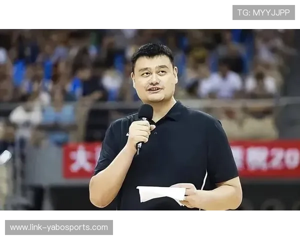 姚明再度发声推动篮球改革 引领中国体育新风潮